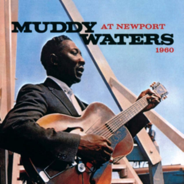 Muddy Waters At Newport 1960