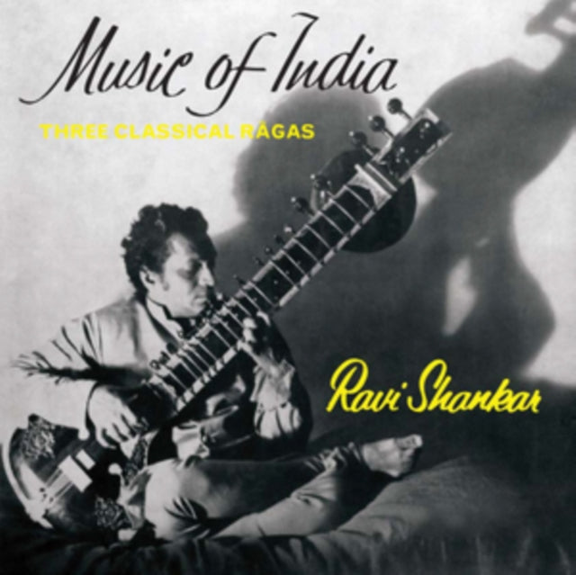 Music Of India Three Classical Ragas