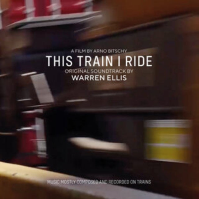 This Train I Ride - Original Soundtrack
