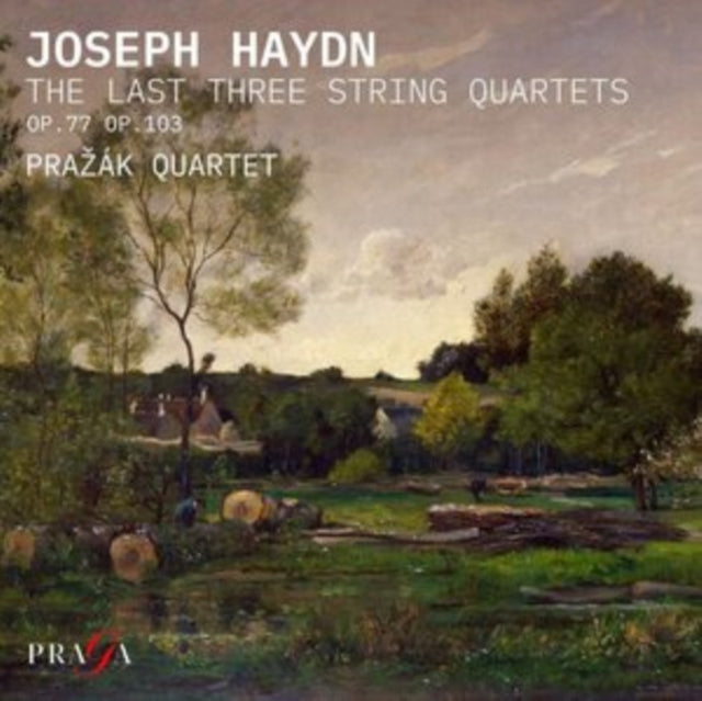 Haydn The Last Three String Quartets