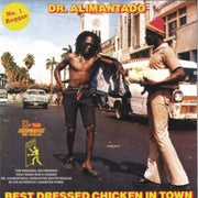 Best Dressed Chicken In Town