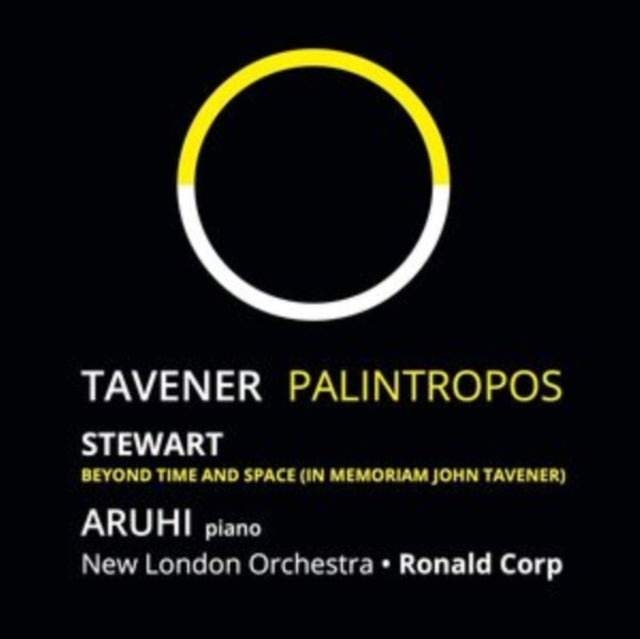 John Tavener Palintropos World Premiere