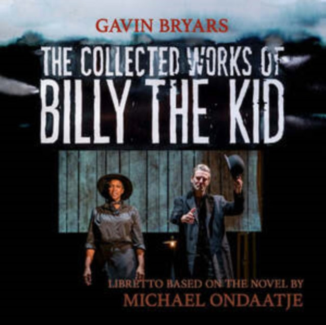 The Collected Works Of Billy The Kid