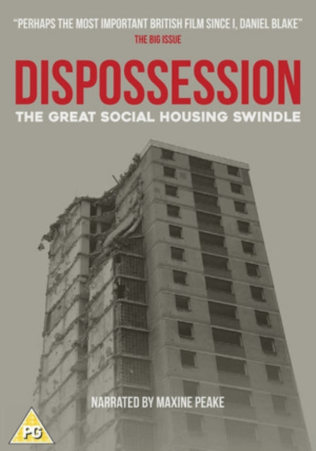 Dispossession The Great Social Housing S