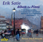 Erik Satie Album For Piano All Favourite