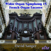 Widor Organ Symphony 5 Plus French Roman
