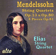 Mendelssohn String Quartets Op.13. Op.80