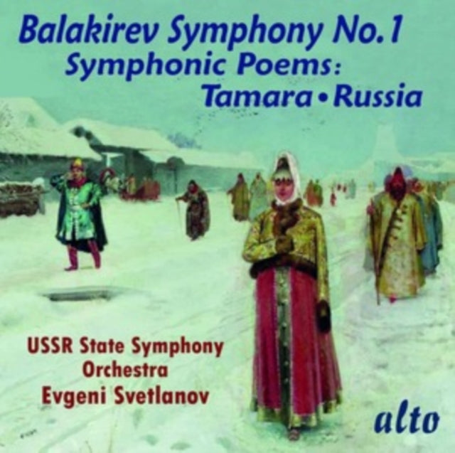Balakirev Symphony No.1 / Russia / Tamar