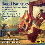 Handel Favourites: Watre & Fireworks Music / Oboe Conc 3 / Due Cori Etc