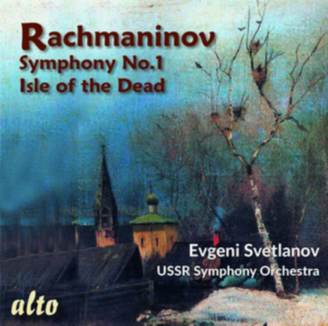 Rachmaninov Symphony 1 / Isle Of The Dea