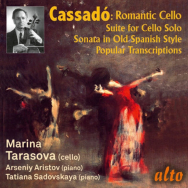 Gaspar Cassado Romantic Cello Music & Tr