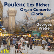 Poulenc Les Biches / Organ Concerto / Gl
