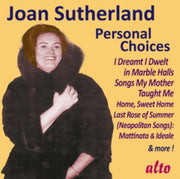 Joan Sutherland Personal Choices