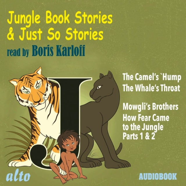 Jungle Book & Just So Stories...