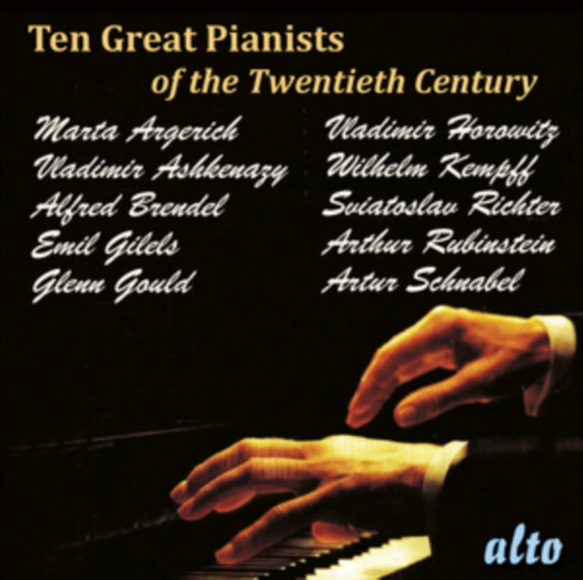 Ten Great Pianists Of The Twentieth Cent