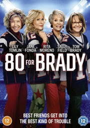 80 For Brady