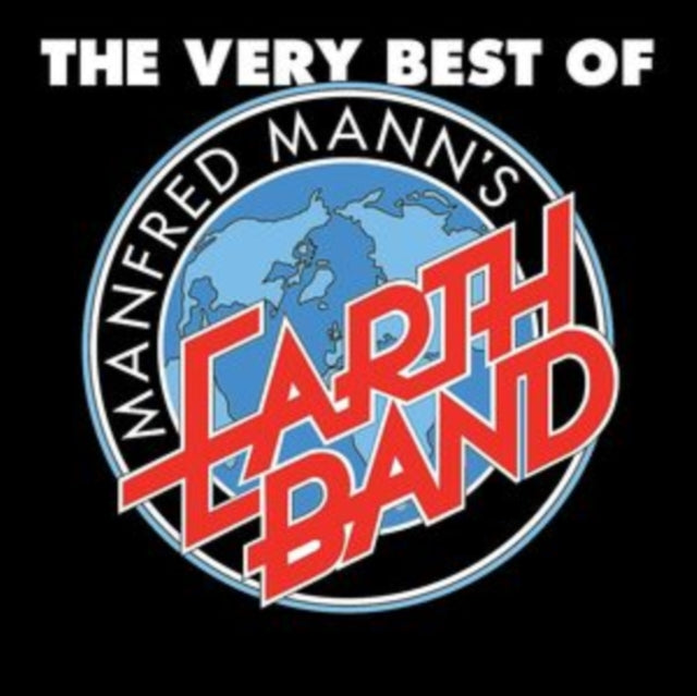 The Very Best Of Manfred Manns Earth Ban
