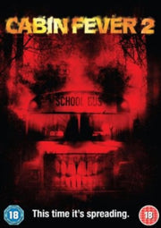 Cabin Fever 2 Spring Fever