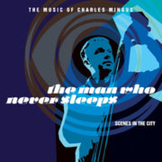 Man Who Never Sleeps