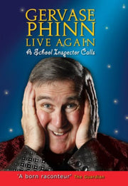 Gervase Phinn Live Again A School