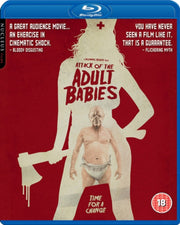 Attack Of The Adult Babies