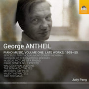 George Antheil Piano Music. Volume One L