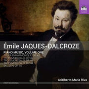 Emile Jaques-dalcroze Piano Music. Volum