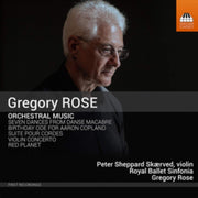 Gregory Rose Orchestral Music