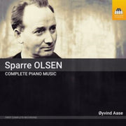 Carl Gustav Sparre Olsen Complete Piano