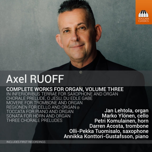 Axel Ruoff Complete Works For Organ / Vo