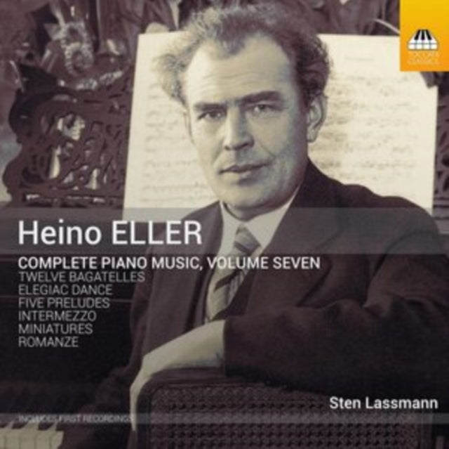 Heino Eller Complete Piano Music. Vol. 7
