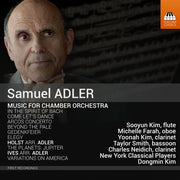 Samuel Adler Music For Chamber Orchestra