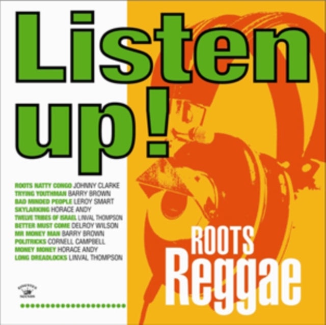 Listen Up - Roots Reggae