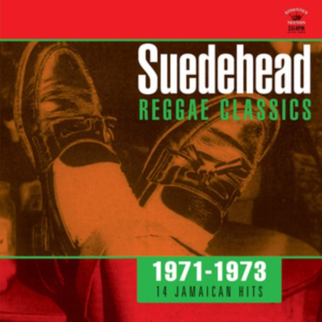 Suedehead... Reggae Classics 1971-1973