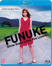 Funuke Show Some Love. You Losers