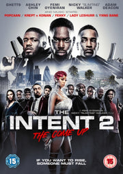 Intent 2 The Come Up