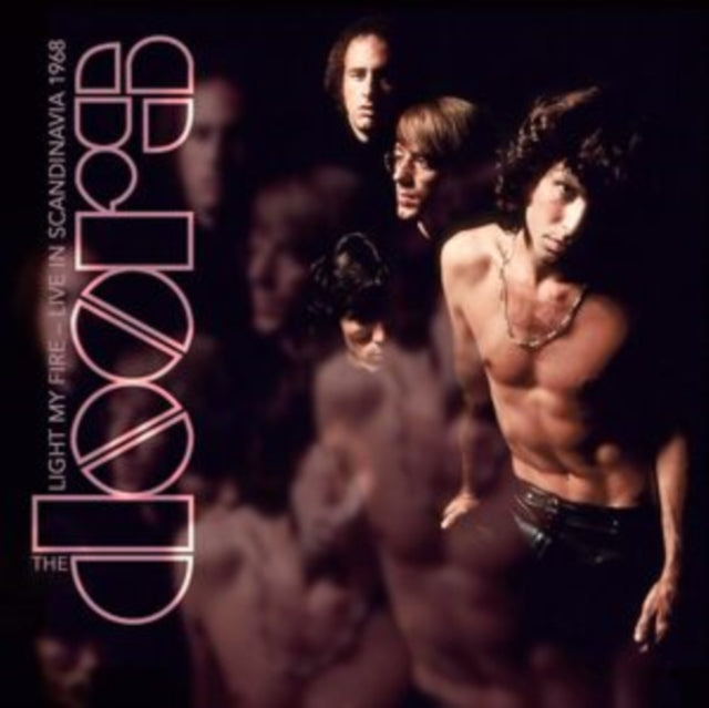 Light My Fire - Live In Scandinavia 1968