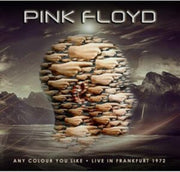 Any Colour You Like - Live In Frankfurt