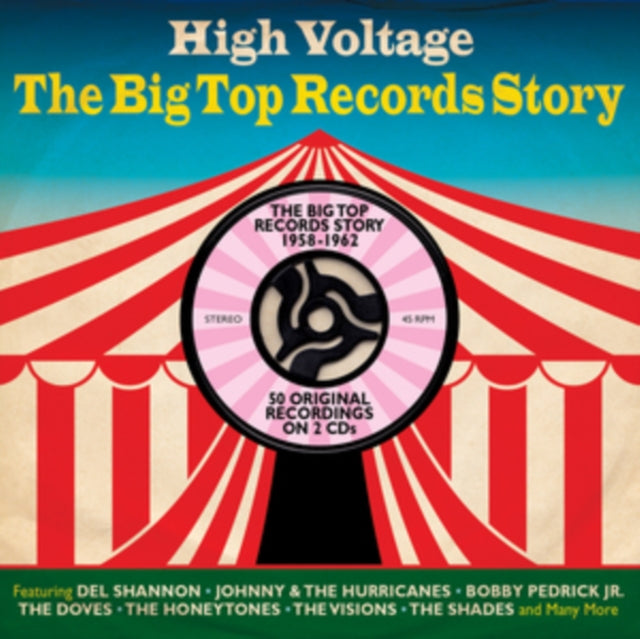 High Voltage - The Big Top Records Story