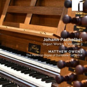 Johann Pachelbel Organ Works Volume 3