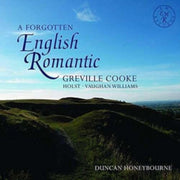 A Forgotten English Romantic - Duncan Ho