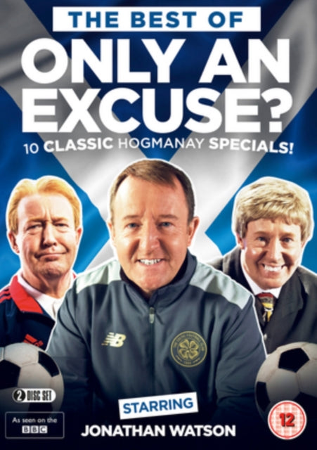 The Best Of Only An Excuse Bbc 2017