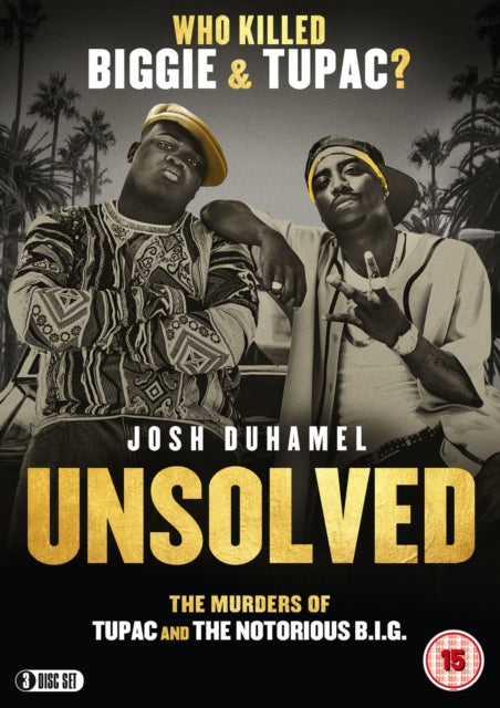 Unsolved The Murders Of Tupac And The No