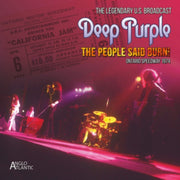 The People Said Burn- California Jam 74