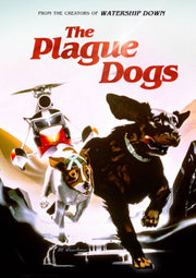 Plague Dogs. The
