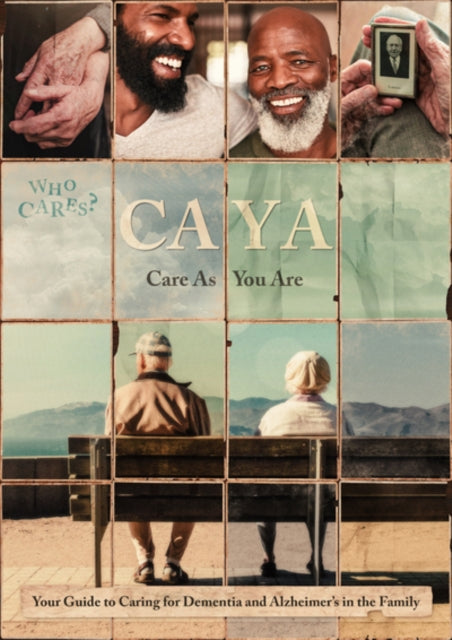 Care As You Are - Caring For Relatives W