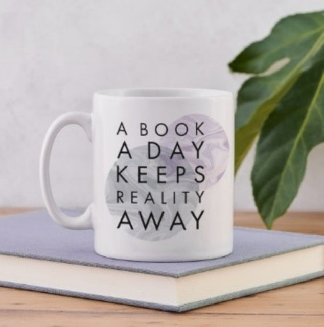 Literary Mug Book A Day Keeps Reality Aw