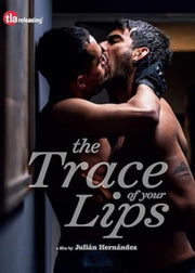 Trace Of Your Lips. The