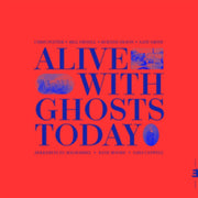 Alive With Ghosts Today Clear Blue Vinyl