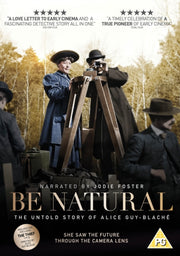 Be Natural The Untold Story Of Alice Guy